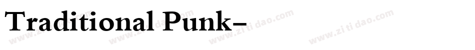 Traditional Punk字体转换